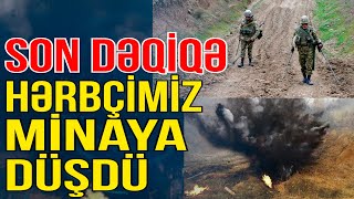 Qazaxda mina partladı - Hərbçimiz yaralandı - Xəbəriniz Var? - Media Turk TV