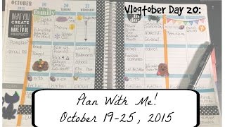 Plan With Me! 10/19-10/25 2015.  (Vlogtober Day 20)