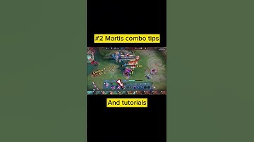 #2 Martis combo tips and tutorials