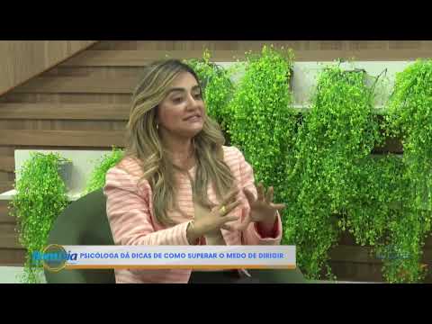 Psicóloga dá dicas de como superar o medo de dirigir 29 07 2024
