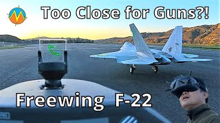 💥FPV Dogfight - Too Close for Guns vs Freewing F-22 Raptor 90mm screenshot 5