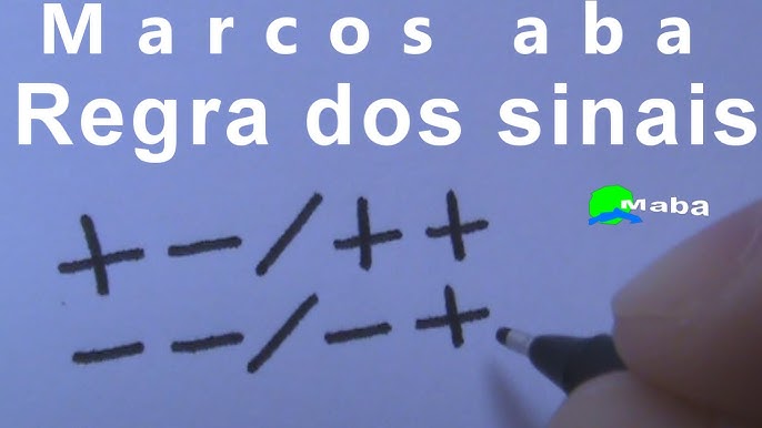 Matemática, SIM OU NÃO. - Para recordar as regras de sinais