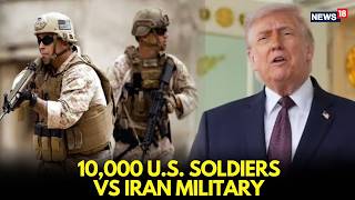 Massive Naval Blockade of Iran |10,000 U.S Troops with Warships, Fighter Jets Surround Gulf