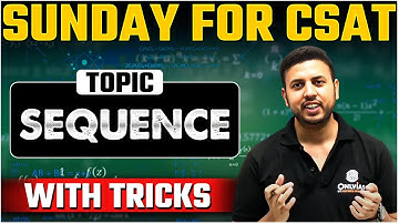 UPSC CSAT - Sequence | UPSC 2025-26 | Short Tricks | OnlyIAS CSAT