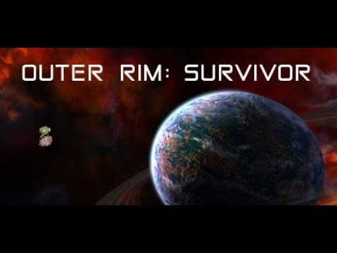 Outer Rim Survivor - Epic Space Battles? - YouTube