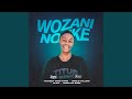 Wozani Nonke