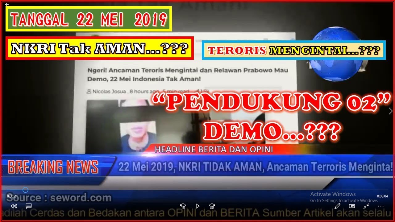 BREAKING NEWS : 22 MEI 2019 NKRI TIDAK AMAN? ANCAMAN TERORIS MENGINTAI? HINGGA PENDUKUNG 02 DEMO?? - YouTube IDN NEWS BREAK