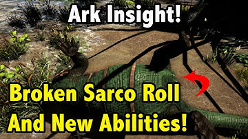 Ark Insight! -=- The New TLC For THE SARCO, New Abilities And Model Update!!