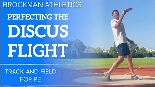PERFECTING THE DISCUS FLIGHT - Controlling the pitch of the discus