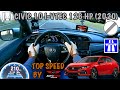 Honda Civic 1.0 VTEC Turbo - TOP SPEED DRIVE AUTOBAHN POV