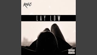 Lay Low