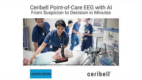 Ceribell Point-of-Care EEG with AI - From Suspicion to Decision in Minutes
