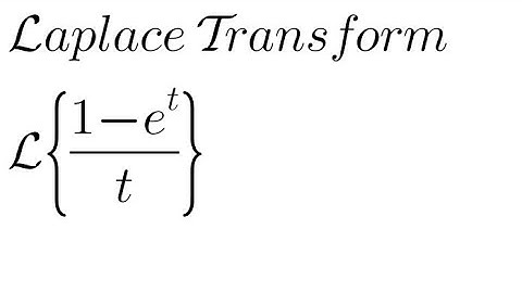 Find the Laplace Transform of (1-e^t)/t