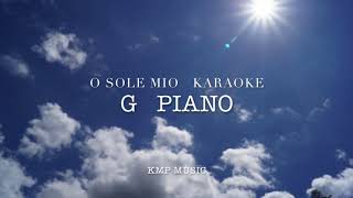 O sole mio in G Piano accompaniment(karaoke) chords