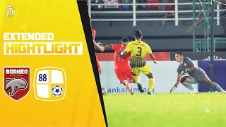 EXTENDED HIGHLIGHTS | Borneo FC vs PS BARITO PUTERA
