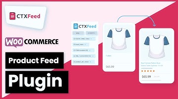 CTX Feed Pro – The Ultimate WooCommerce Product Feed Plugin
