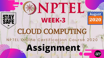 NPTEL Cloud Computing WEEK 3 Quiz Assignment Solutions and Answers | Swayam 2020