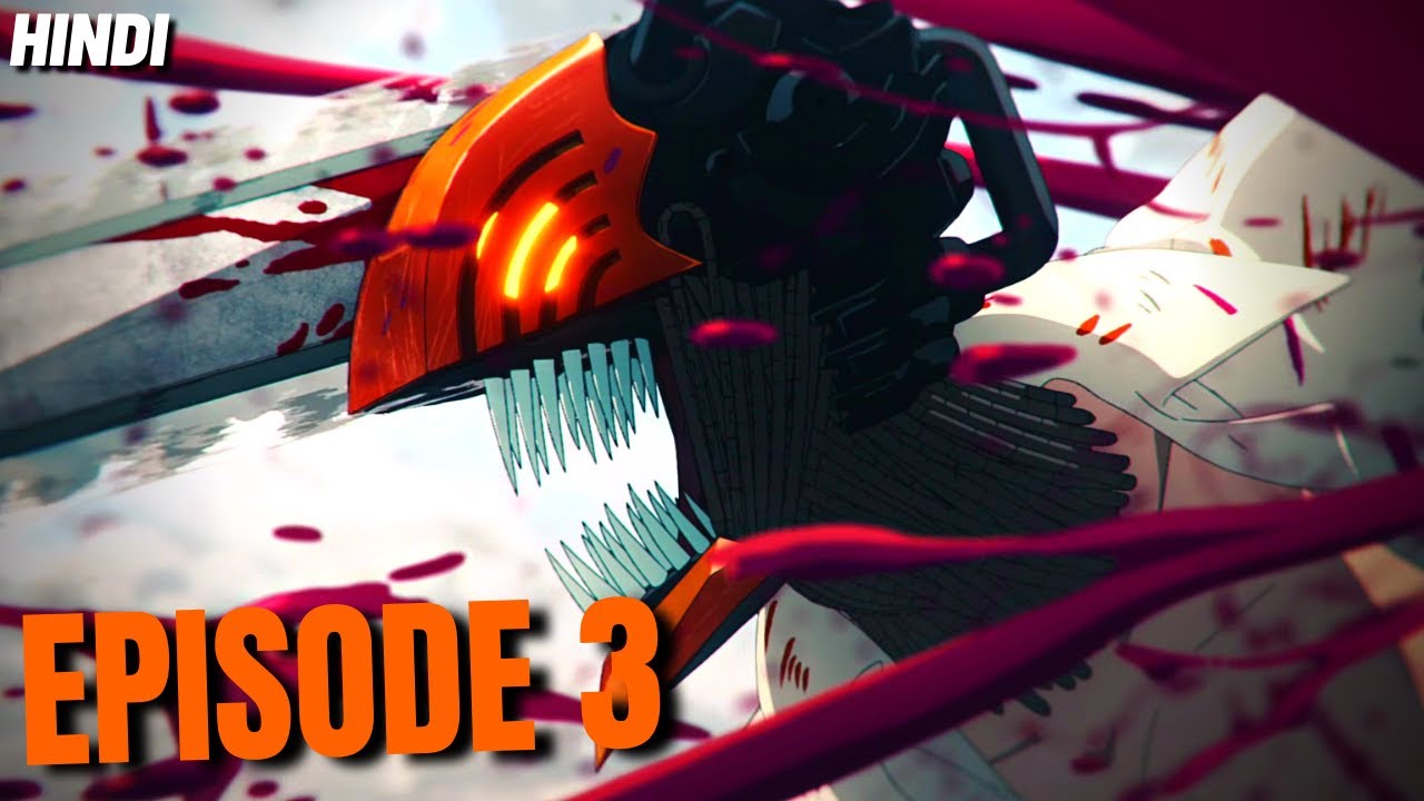 Chainsaw Man Episode 3 Explained In Hindi 