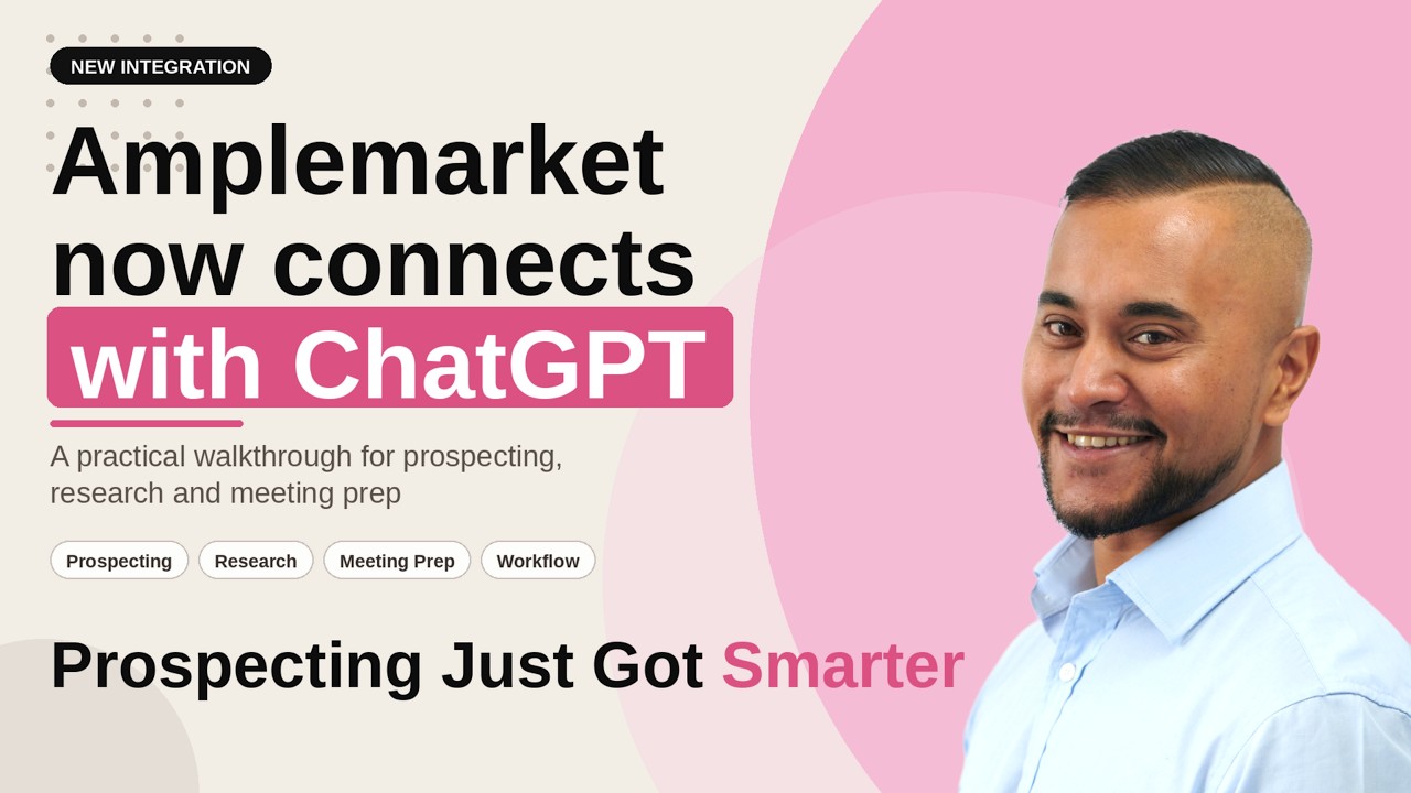 Amplemarket + ChatGPT: Faster Research, Better Results