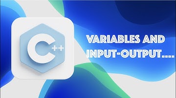 Variables and Input Output in C++, with the basic program Structure