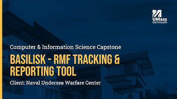UMass Dartmouth CIS Day Capstone: Basilisk - RMF Tracking & Reporting Tool