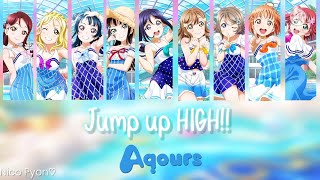 Jump up HIGH!! - Aqours [COLOR CODED   FULL ROM/ENG LYRICS]