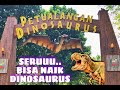 New Normal - Taman Legenda Dinosaurus TMII Seru Banget Bisa Naik Dino