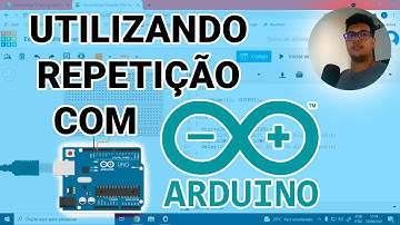 COMO UTILIZAR O LAÇO DE REPETIÇÃO ( FOR) COM ARDUINO - CURSO PARA INICIANTES ARDUINO