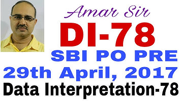 Data Interpretation for SBI PO |DI-78 |SBI PO PRE- 29th April, 2017 |Shortcut Technique| By Amar Sir