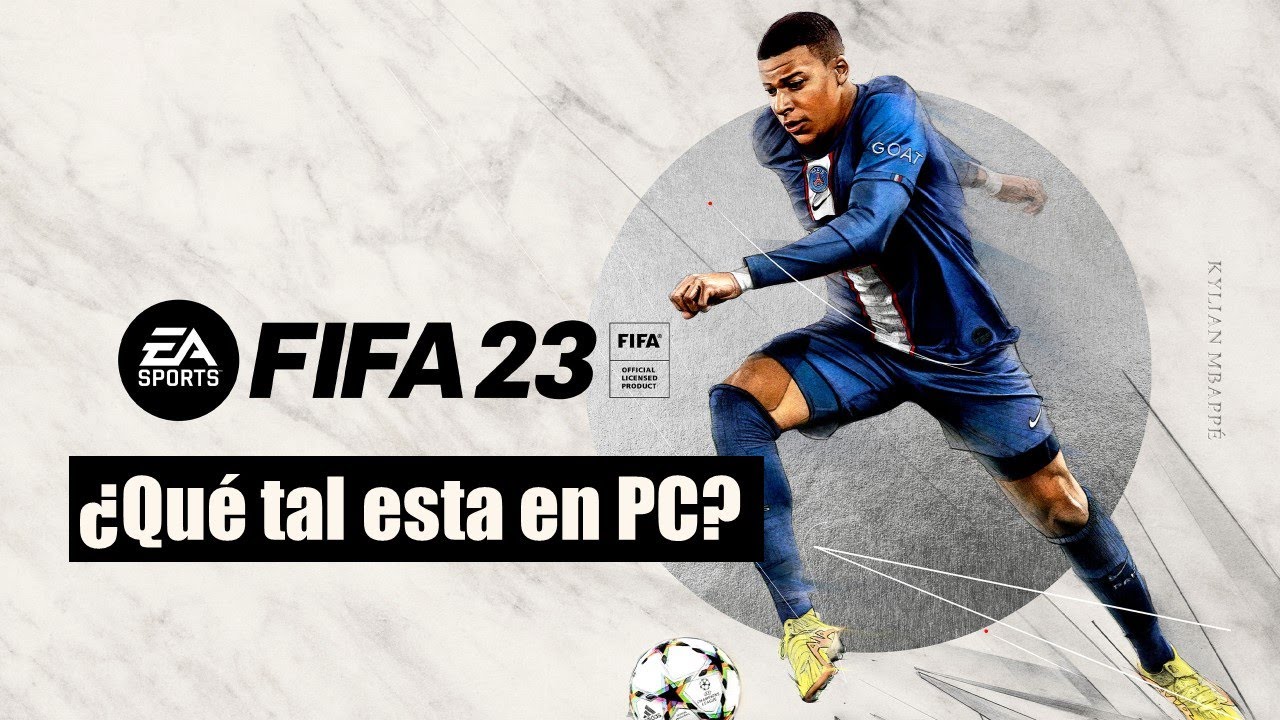 FIFA 23 detalla sus requisitos en PC y son bastante más elevados