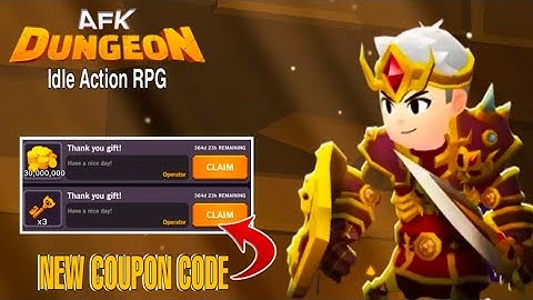 NEW AFK DUNGEON IDLE ACTION RPG COUPON CODE 2021 | AFK DUNGEON COUPON CODE JULY 2021