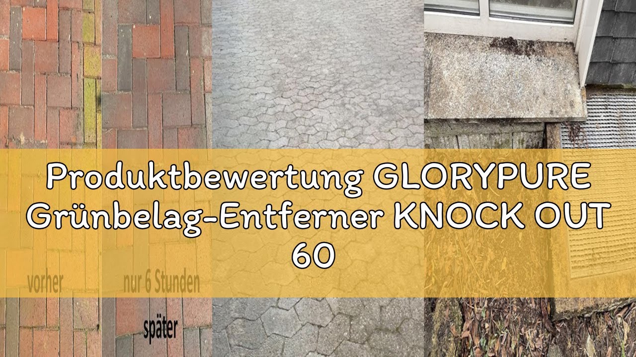 Produktbewertung GLORYPURE Grünbelag-Entferner KNOCK OUT 60 | Hochkonzentrat bis zu 1.200 m², extrem