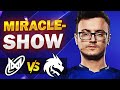 MIRACLE SHOW VS TEAM SPIRIT