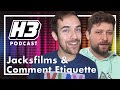 Jack & Erik - H3 Podcast #168