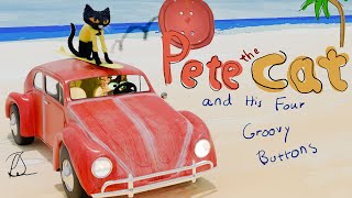 Pete The Cat And His Four Groovy Buttons - Animated Storybook , Children's Books Read Aloud