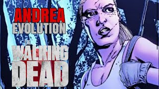 The Walking Dead (Comic) Andrea - Character Evolution