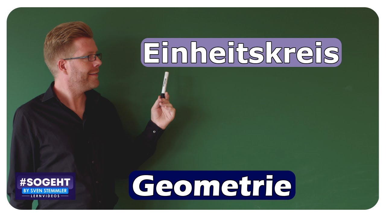 Vorschaubild zum Lernvideo "Einführung Einheitskreis - Geometrie - einfach und anschaulich erklärt"