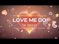 The Beatles Love Me Do Lyrics mp3