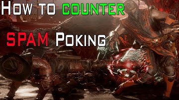 MK11- How to counter SPAM Poking!