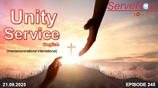 Unity Service (Interdenominational International) l English l Episode 245