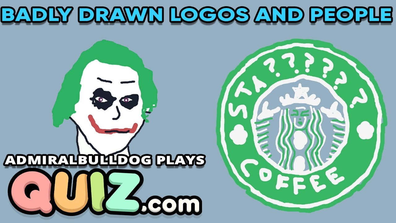 Badly Drawn Logos and People | AdmiralBulldog Plays Quiz Dot Com