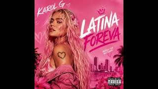 KAROL G – LATINA FOREVA 