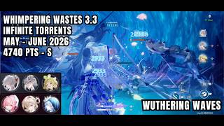 [Wuthering Waves Event] Whimpering Wastes - Infinite Torrents - May June 2026 - New WhiWa 3.3 - S