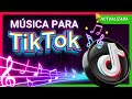 🥇 MUSICAS de TIK TOK 2025 ✅