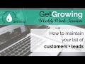 Maintaining Your List of Customers, Leads &amp; Team | GetGrowing Weekly Work Session