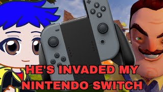 THEODORE INVADED MY NINTENDO SWITCH!!! | Hello Neighbor (FULL GAME) Act 1 THEODORE INVADED MY NINTENDO SWITCH!!! | Hello Neighbor (FULL GAME) Act 1