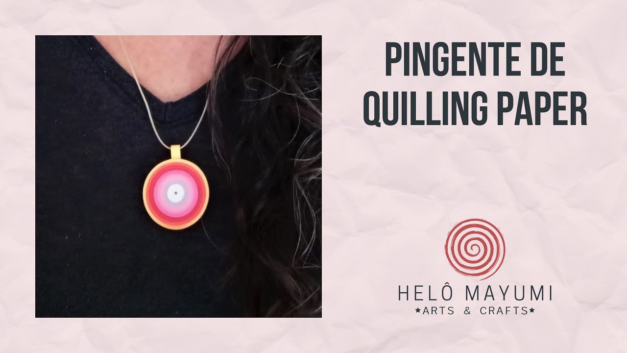 COMO FAZER PINGENTE EM PAPER QUILLING - COMO DEIXAR O CÍRCULO PERFEITO
