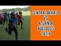 Central Dekalb vs ATL Bulldogs | 7U DIV