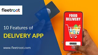 Top 10 Features Of Delivery Apps screenshot 4