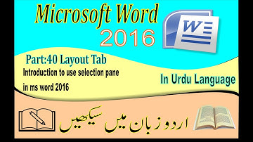 How to use selection pane in ms word 2016